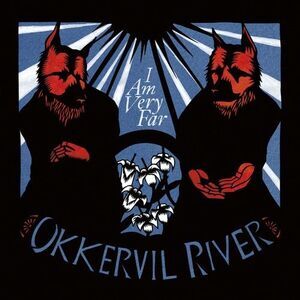 Okkervil River - I Am Very Far  CD